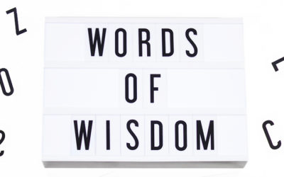 01/28/18 – Words of Wisdom (Week 4)