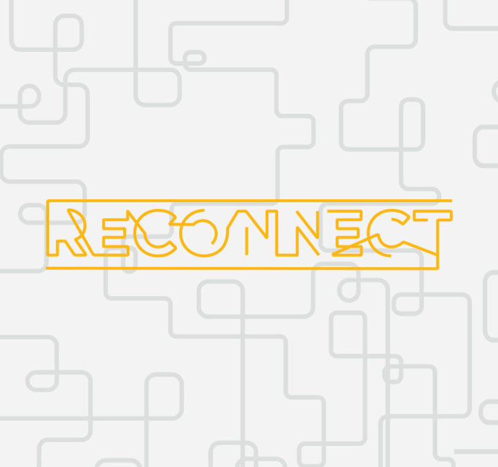 04/29/18 – RECONNECT (Week 4)