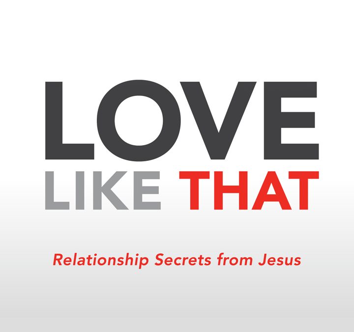 05/26/19 –  LOVE LIKE THAT (Week 5)