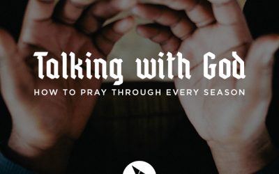 05/31/20 – Talking with God (Week 1)