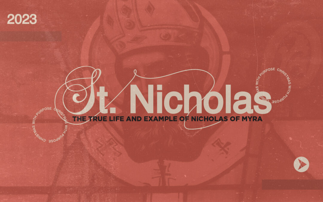 Saint Nicholas | Christmas With Purpose | Pastor Glenn Gunderson