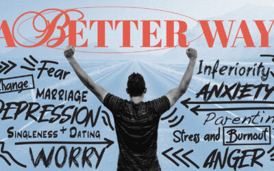 Following Jesus with Anxiety and Depression | A Better Way (Week 5) | Pastor Eric Holmstrom