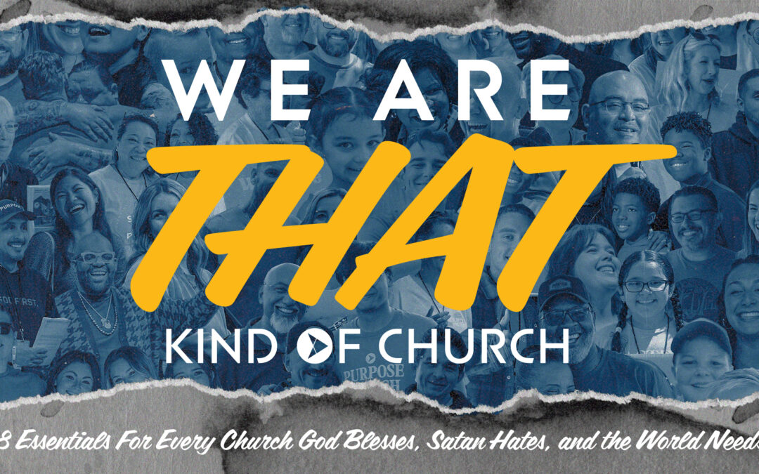 We Are An Everyone Everywhere Church | We Are that Kind of Church (Week 1) | Pastor Eric Holmstrom