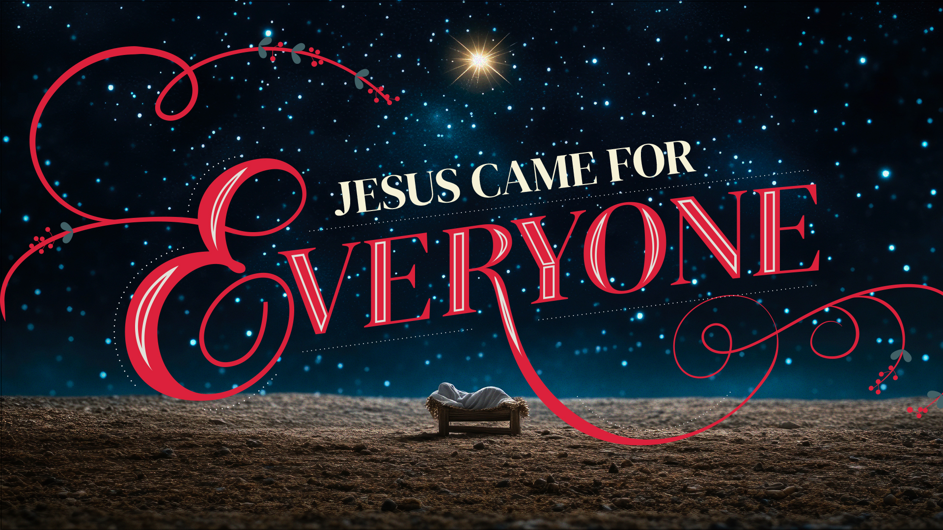 Jesus Came for the Doubtful | Claire Bertrand | Jesus Came for Everyone (Week 1)
